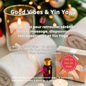 Good Vibes & Yin Yoga - massage et initiation Yin Yoga Sonore