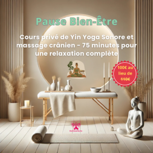 Pause bien-être : yin yoga sonore et massage crânien