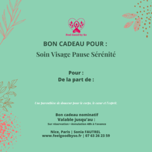 Bon cadeau Soin Visage Pause Sérénité